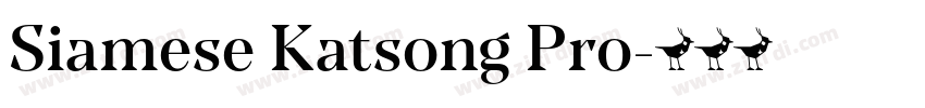Siamese Katsong Pro字体转换